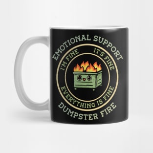 Emotional Support Dumpster Fire Mug